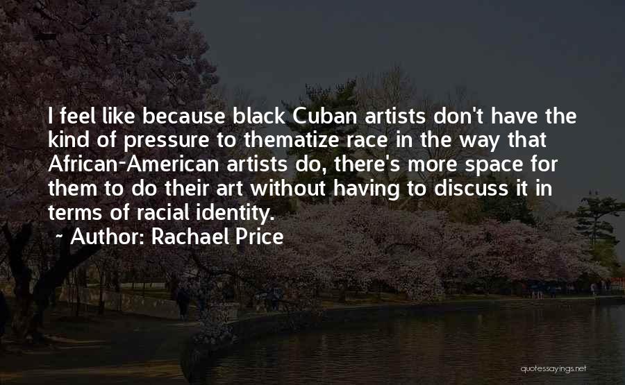 Rachael Price Quotes 810803