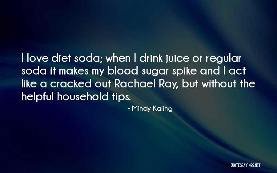 Rachael Quotes By Mindy Kaling