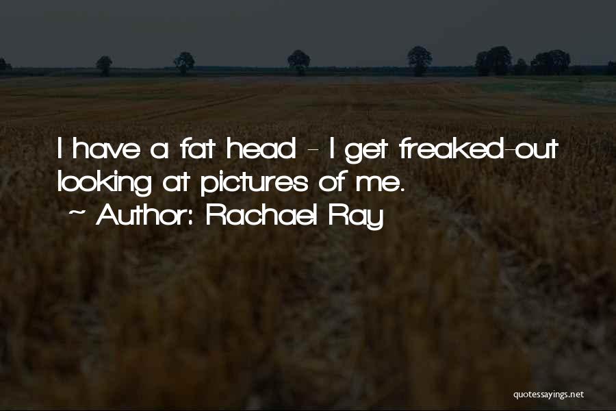 Rachael Ray Quotes 1073304