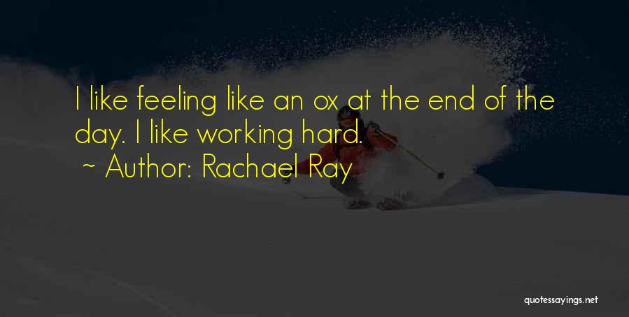 Rachael Ray Quotes 1329039