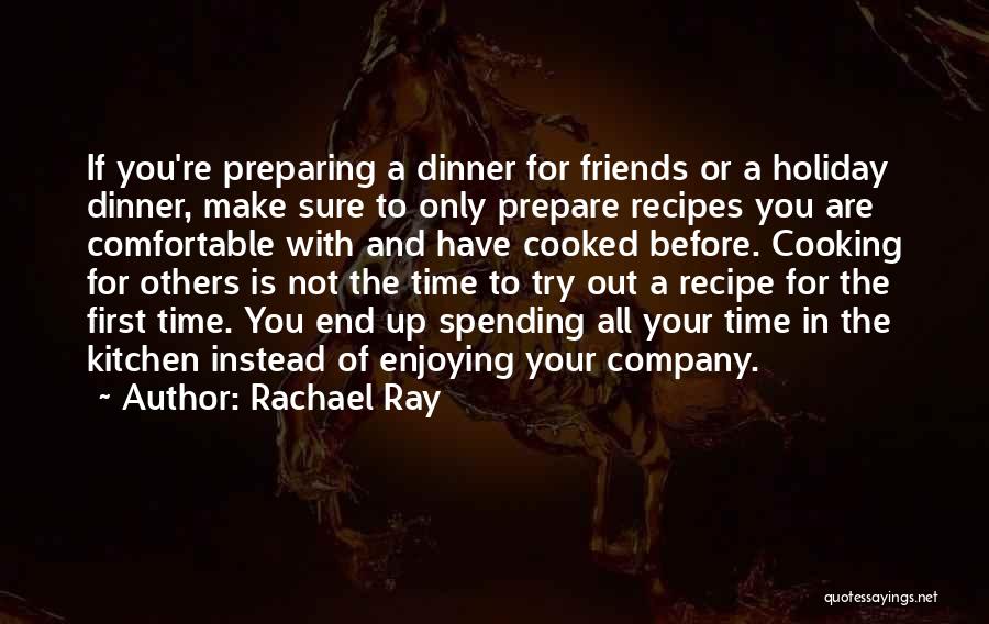Rachael Ray Quotes 1402026