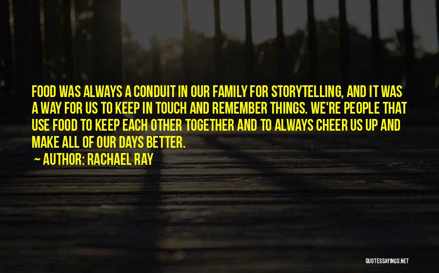 Rachael Ray Quotes 148397
