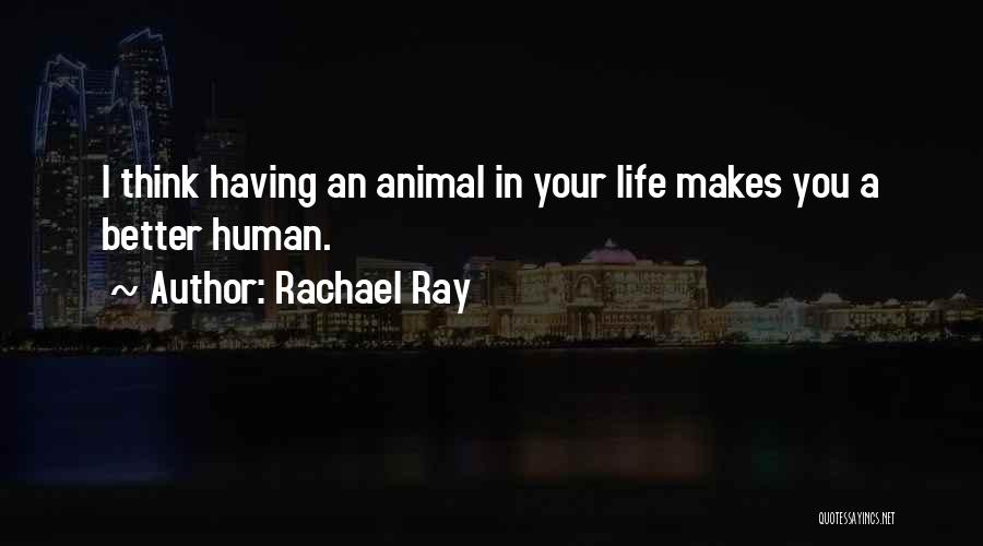 Rachael Ray Quotes 1937072