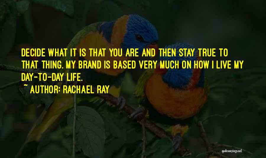 Rachael Ray Quotes 1942987