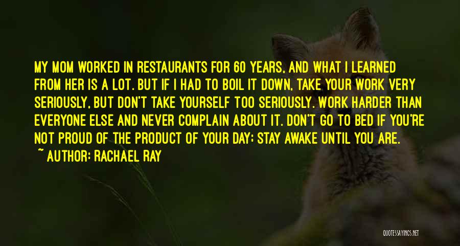 Rachael Ray Quotes 415201