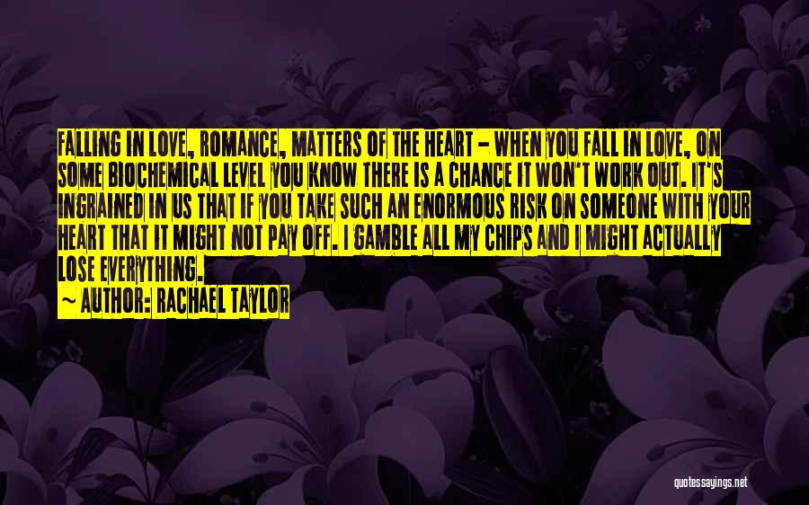 Rachael Taylor Quotes 170682