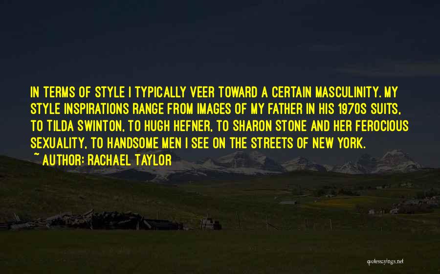 Rachael Taylor Quotes 2187958