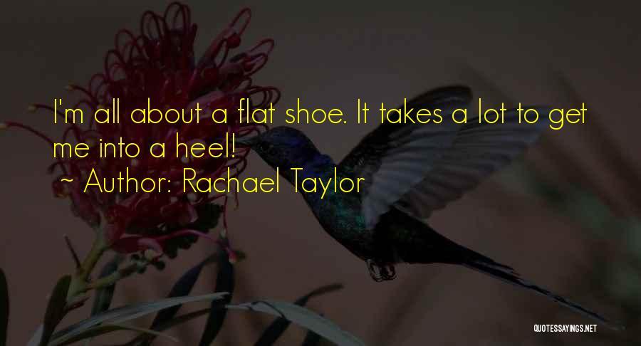 Rachael Taylor Quotes 436730