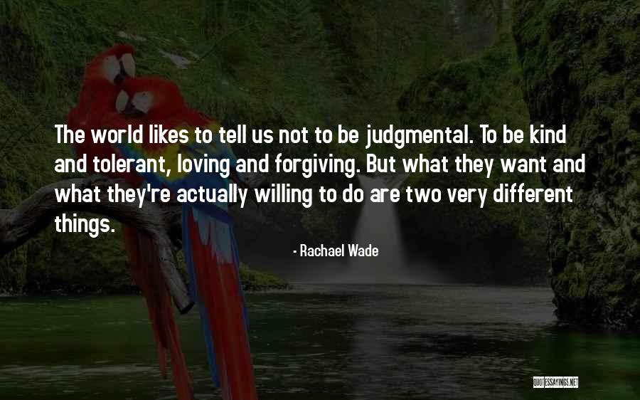 Rachael Wade Quotes 1141819