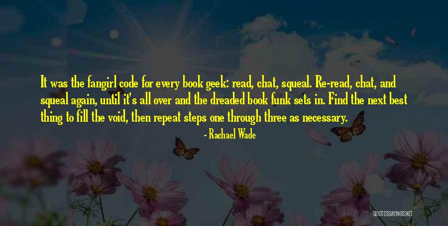 Rachael Wade Quotes 1185304