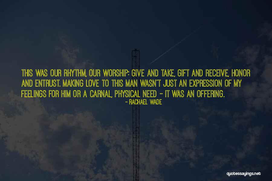 Rachael Wade Quotes 1391450 Rachael Wade Quotes 1391450