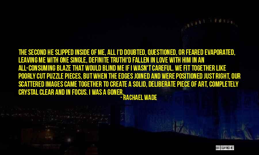 Rachael Wade Quotes 1501876