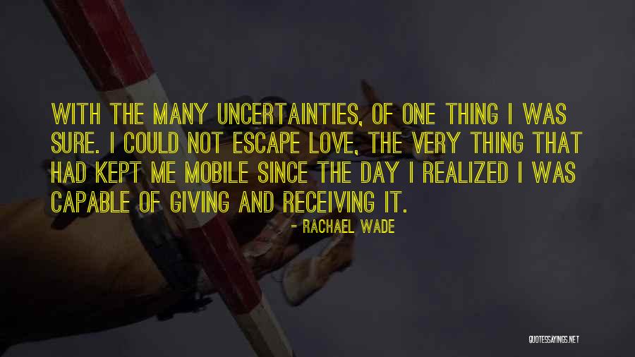 Rachael Wade Quotes 180664