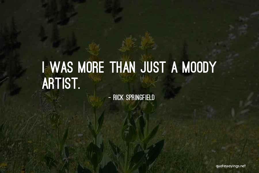 Rachanee Charunun Quotes By Rick Springfield Rachanee Charunun Quotes By Rick Springfield