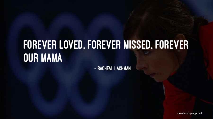 Racheal Lachman Quotes 1652207 Racheal Lachman Quotes 1652207