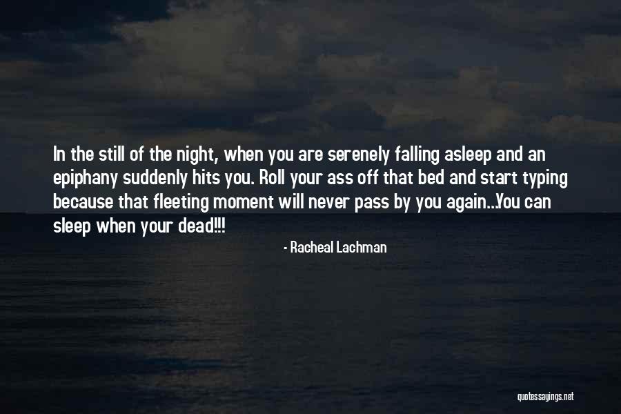 Racheal Lachman Quotes 2011641 Racheal Lachman Quotes 2011641