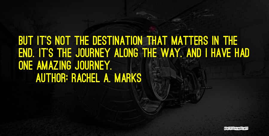 Rachel A. Marks Quotes 215133