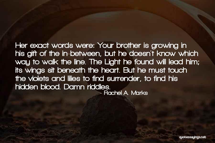 Rachel A. Marks Quotes 502924 Rachel A. Marks Quotes 502924