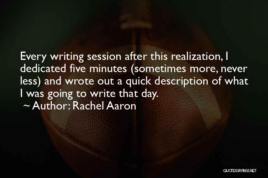 Rachel Aaron Quotes 110905