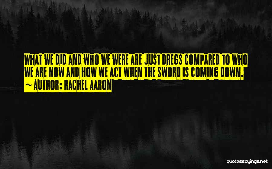 Rachel Aaron Quotes 1762076