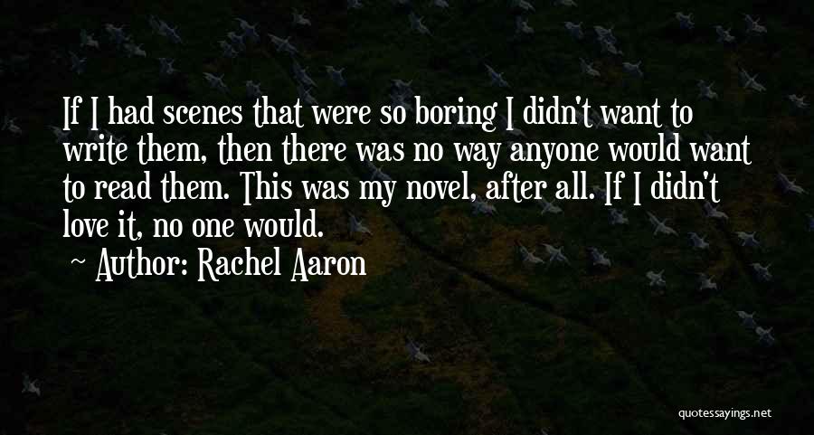 Rachel Aaron Quotes 2065199