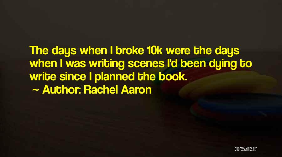 Rachel Aaron Quotes 352158