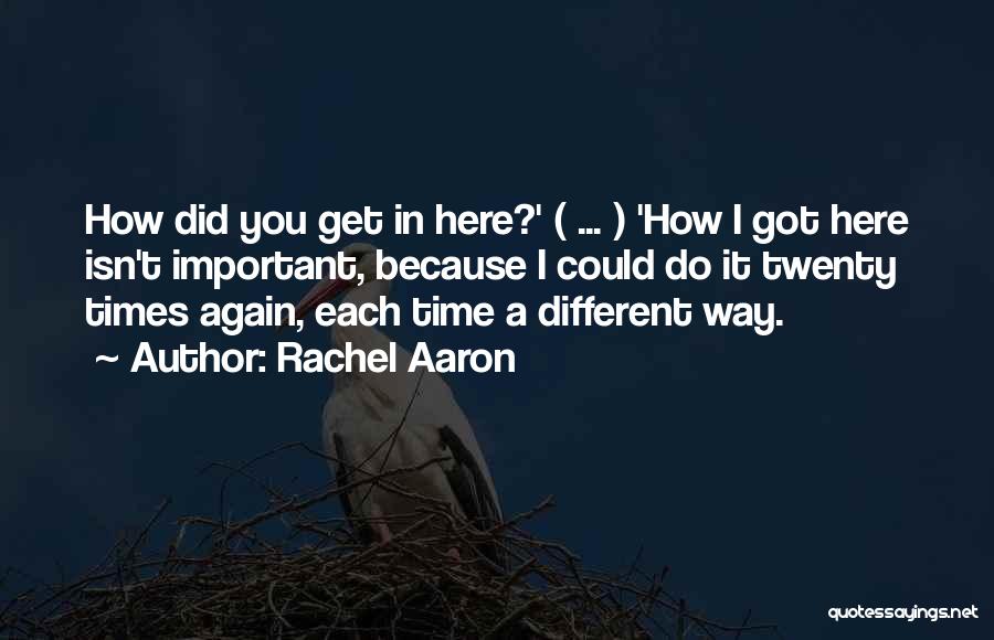 Rachel Aaron Quotes 931239