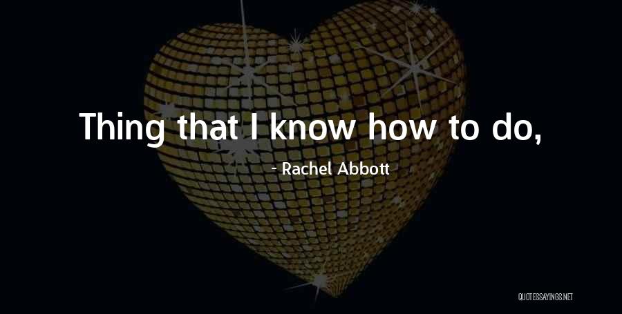 Rachel Abbott Quotes 1661836 Rachel Abbott Quotes 1661836