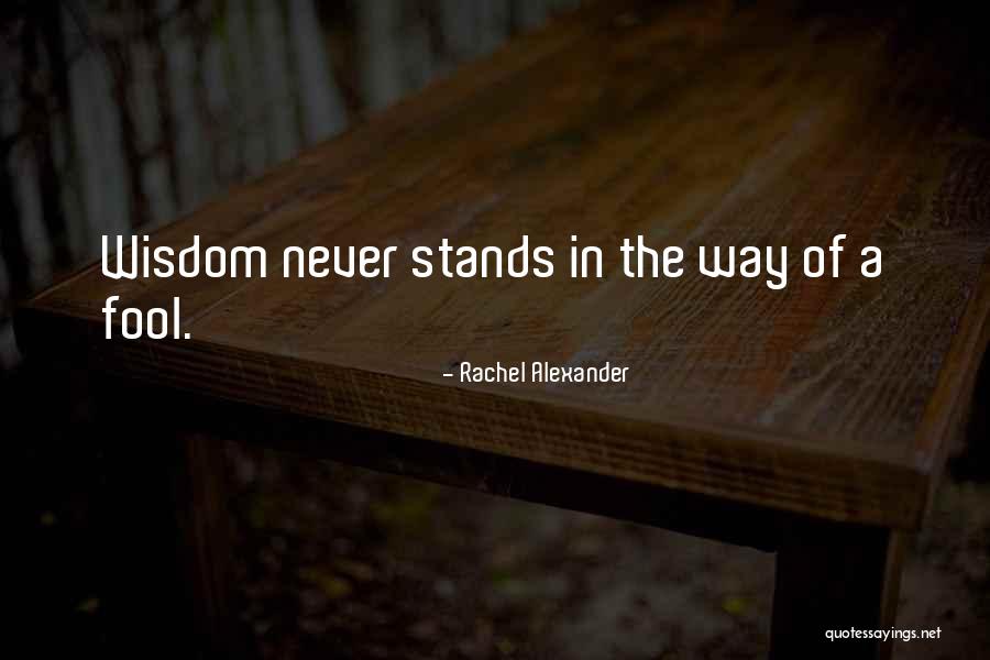 Rachel Alexander Quotes 1069085 Rachel Alexander Quotes 1069085