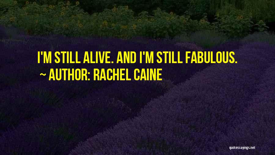 Rachel And Monica Quotes By Rachel Caine