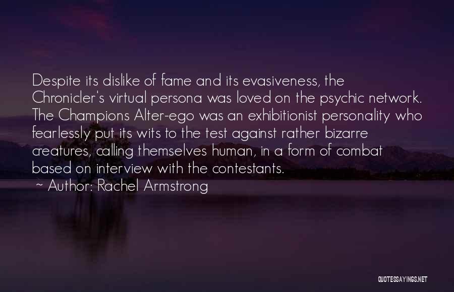 Rachel Armstrong Quotes 571144