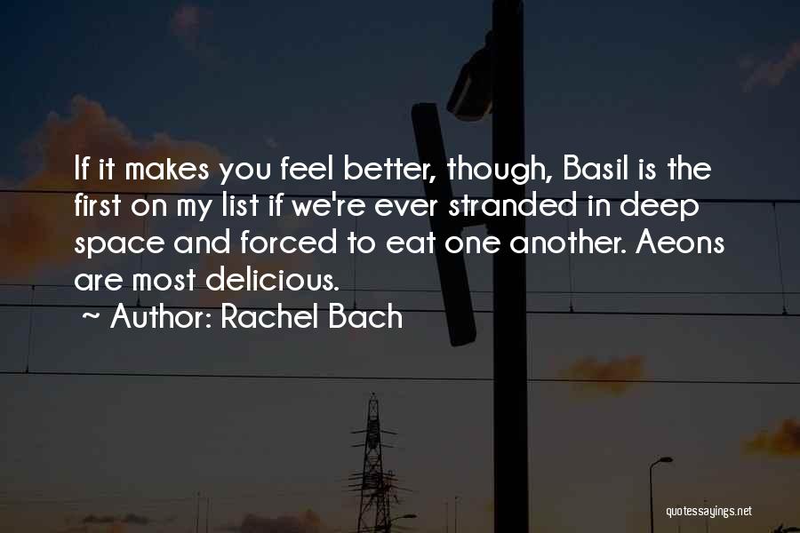 Rachel Bach Quotes 1959258