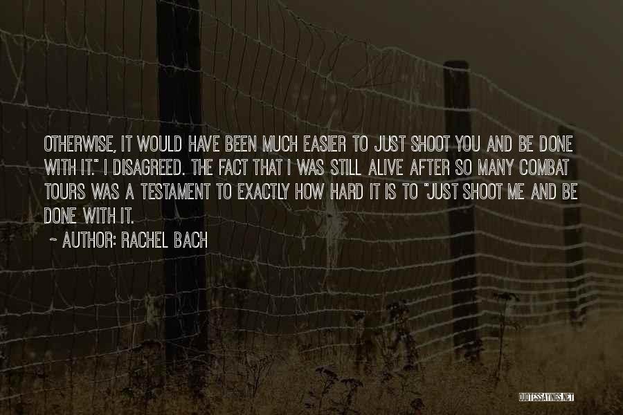 Rachel Bach Quotes 239962