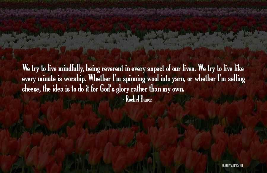Rachel Bauer Quotes 1006953 Rachel Bauer Quotes 1006953