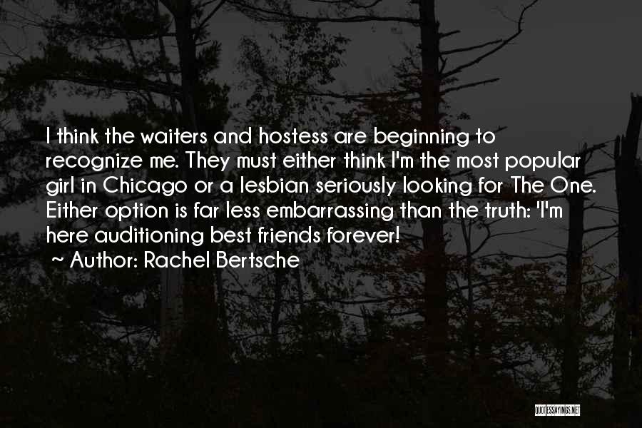 Rachel Bertsche Quotes 2058266