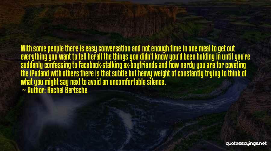 Rachel Bertsche Quotes 418997