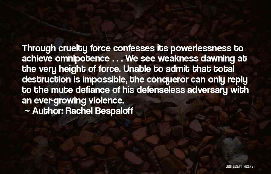 Rachel Bespaloff Quotes 699701