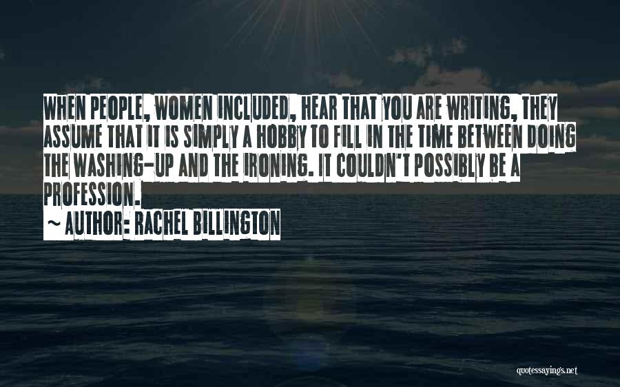 Rachel Billington Quotes 1739777