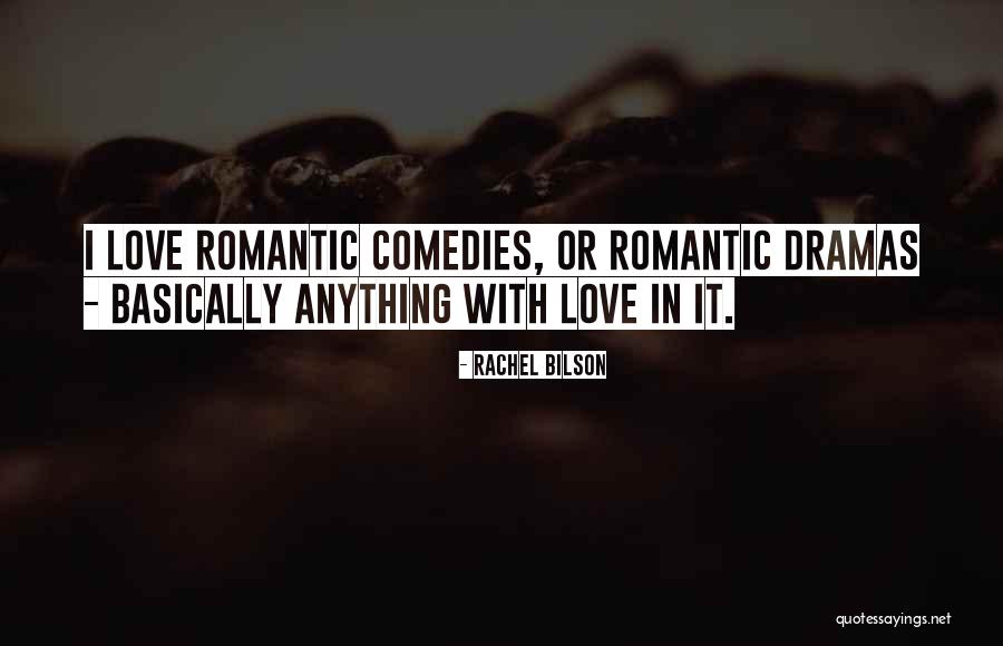 Rachel Bilson Quotes 1407326 Rachel Bilson Quotes 1407326