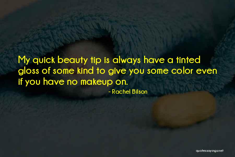 Rachel Bilson Quotes 185209 Rachel Bilson Quotes 185209