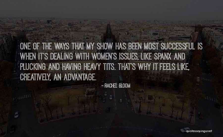 Rachel Bloom Quotes 1484818