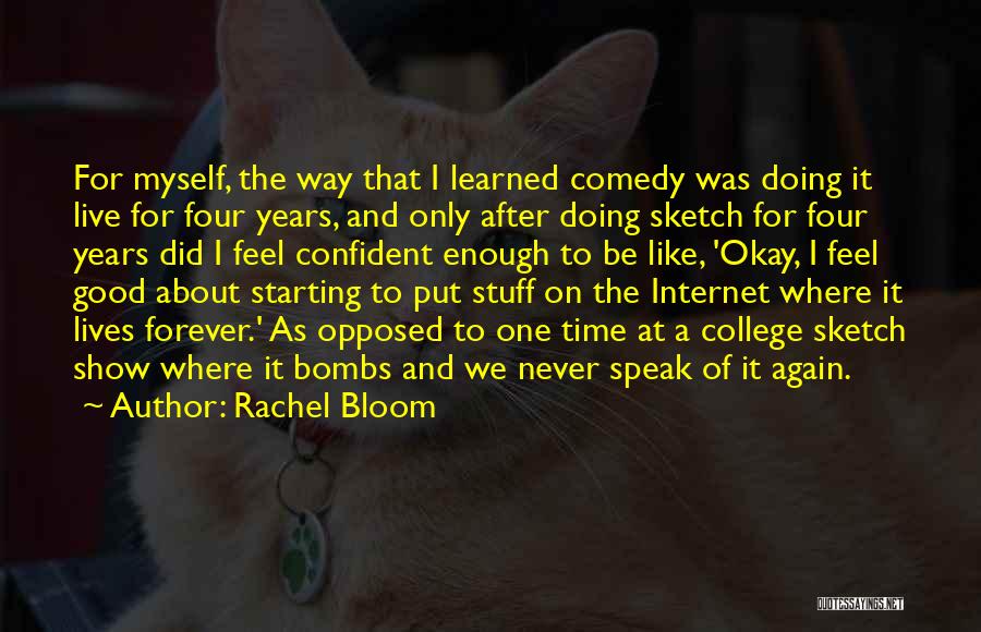 Rachel Bloom Quotes 541193