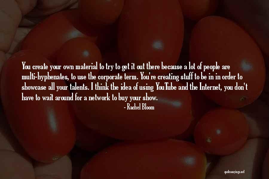 Rachel Bloom Quotes 657188 Rachel Bloom Quotes 657188