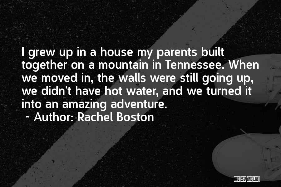 Rachel Boston Quotes 1160045