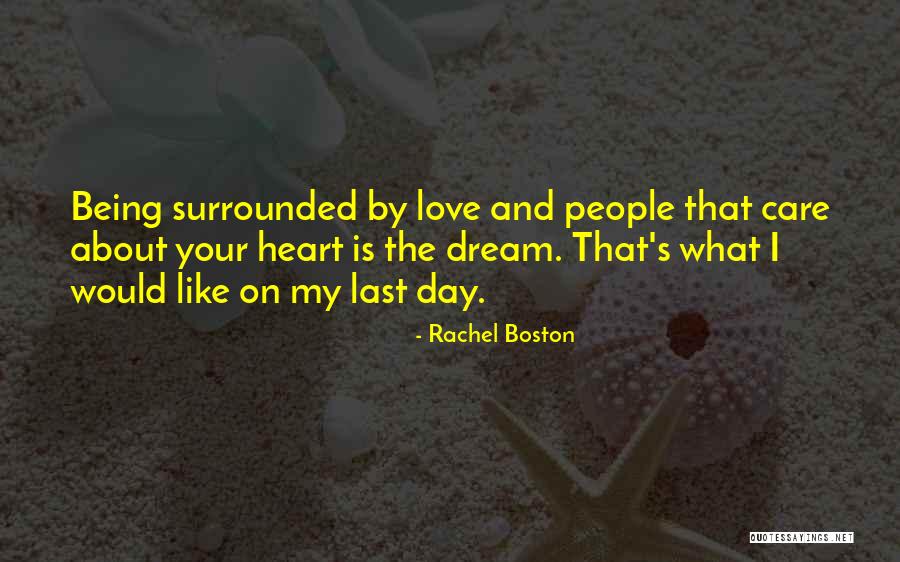 Rachel Boston Quotes 453850