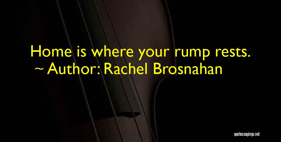 Rachel Brosnahan Quotes 1468720