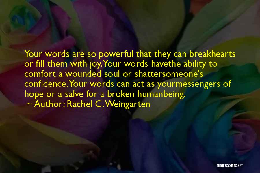 Rachel C. Weingarten Quotes 1667934