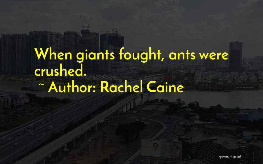 Rachel Caine Quotes 1090891