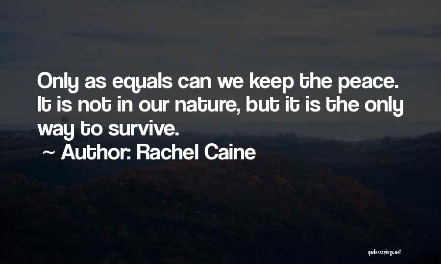 Rachel Caine Quotes 1956504