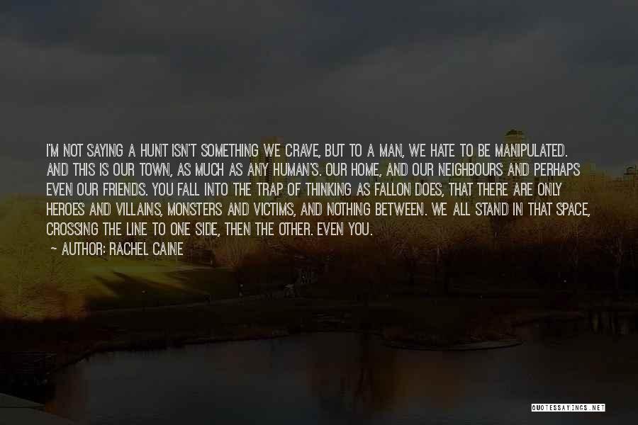 Rachel Caine Quotes 266452